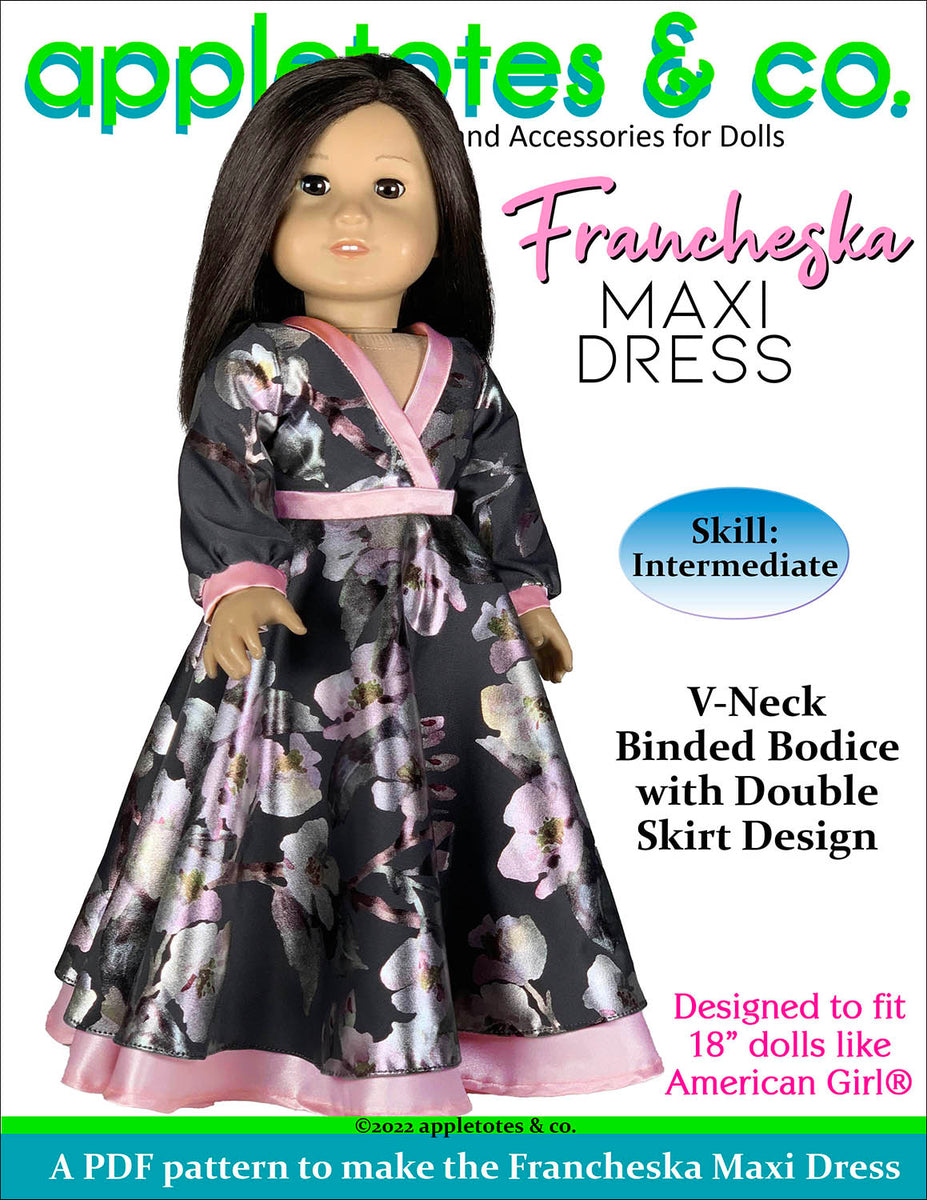 Francheska Maxi Dress 18 Inch Doll Sewing Pattern – Appletotes & Co