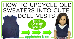 How to Upcycle Old Sweaters into Cute Doll Vests