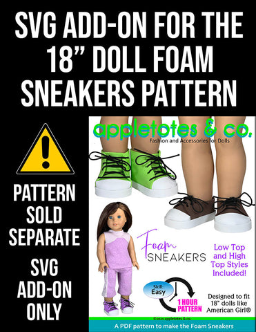 SVG Add On: Foam Sneakers for 18 Inch Dolls