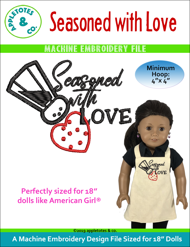 Seasoned with Love Machine Embroidery File for 18" Dolls