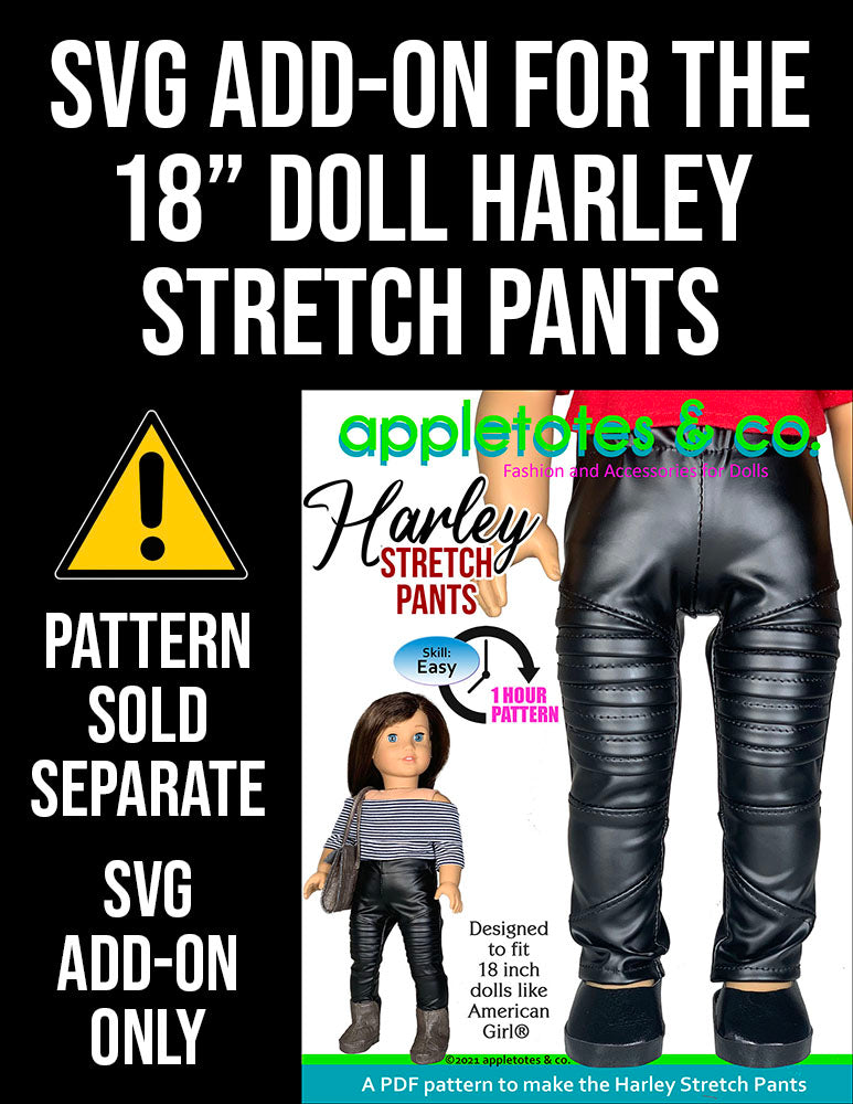 SVG Add On: Harley Stretch Pants for 18 Inch Dolls