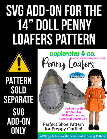 SVG Add On: Penny Loafers for 14 Inch Dolls