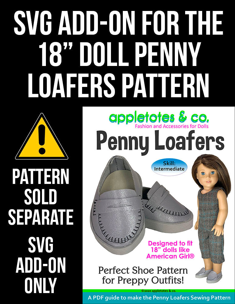 SVG Add On: Penny Loafers for 18 Inch Dolls